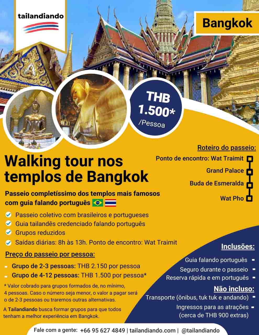 Walking Tour - caminhando pelos Templos de Bangkok com guia falando português - passeio com agência brasileira Tailandiando